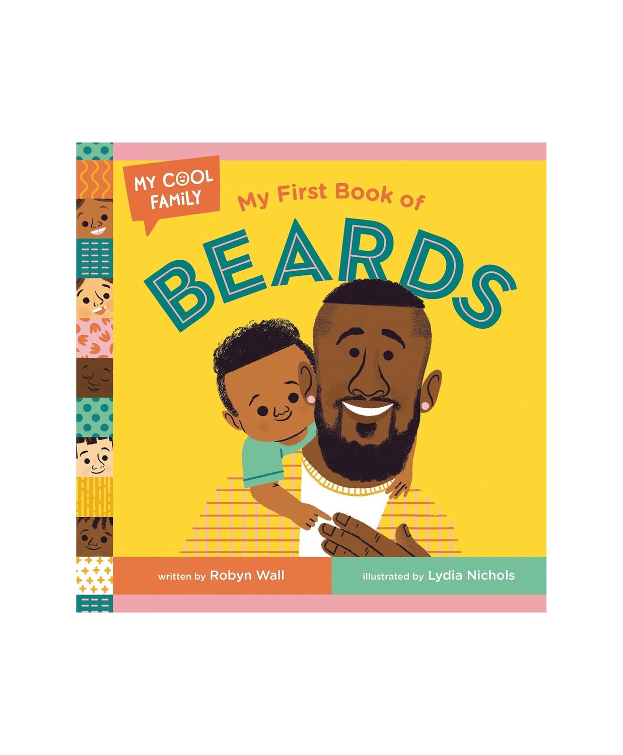My First Book Of Beards Board Book