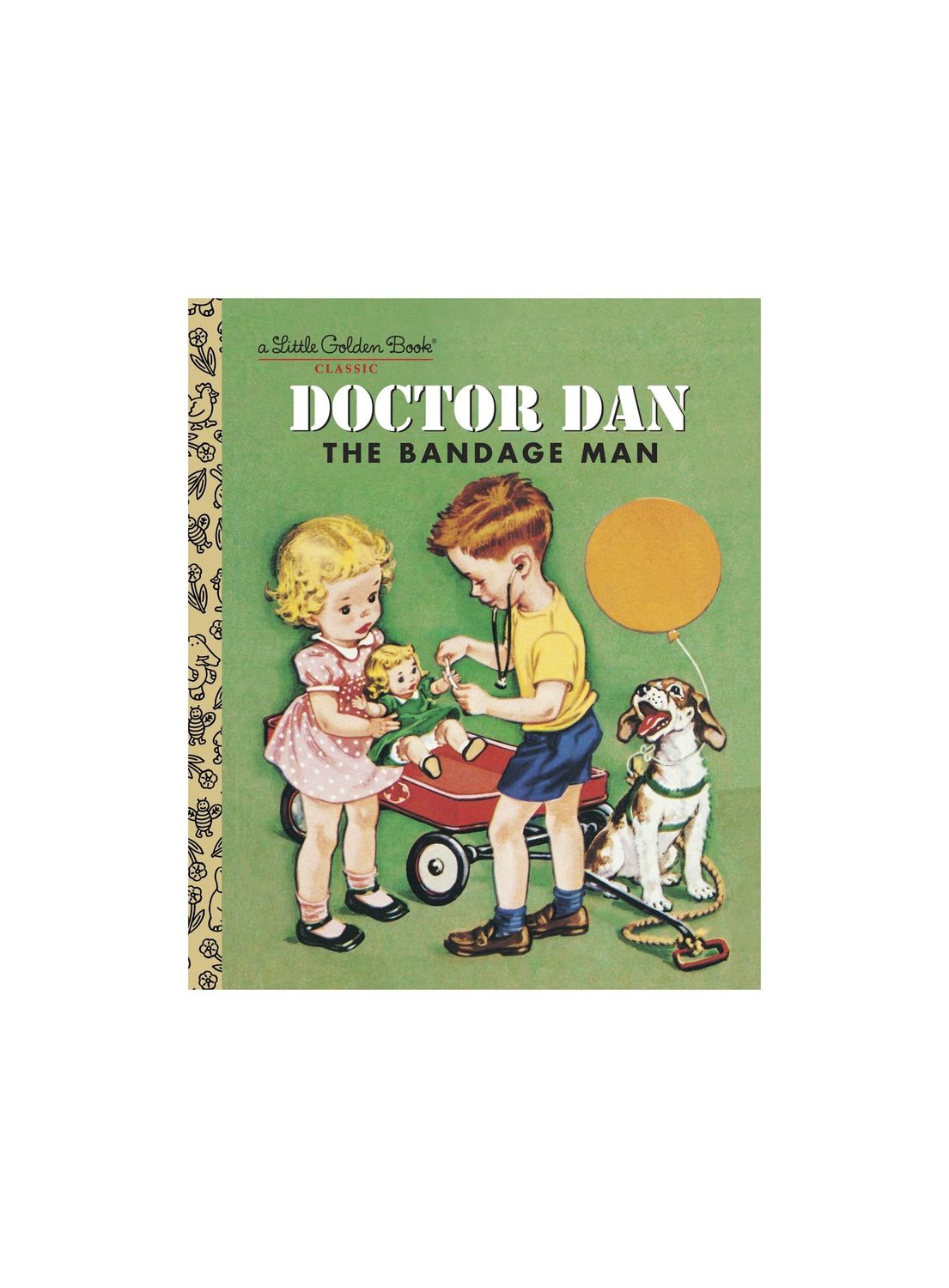 Doctor Dan The Bandage Man Little Golden Hardcover Book LGB