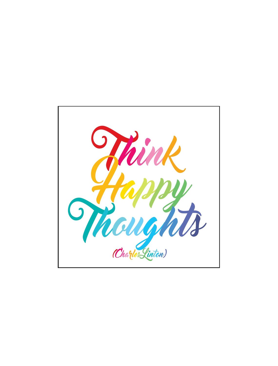 Think Happy Thoughts Magnet