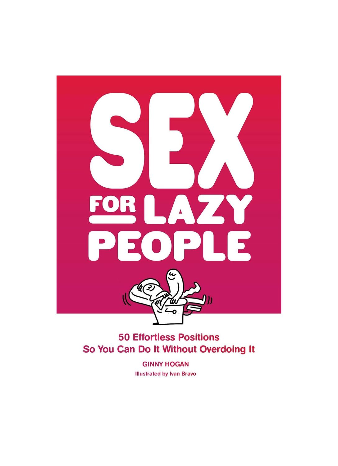 Sex For Lazy People Paperback Book
