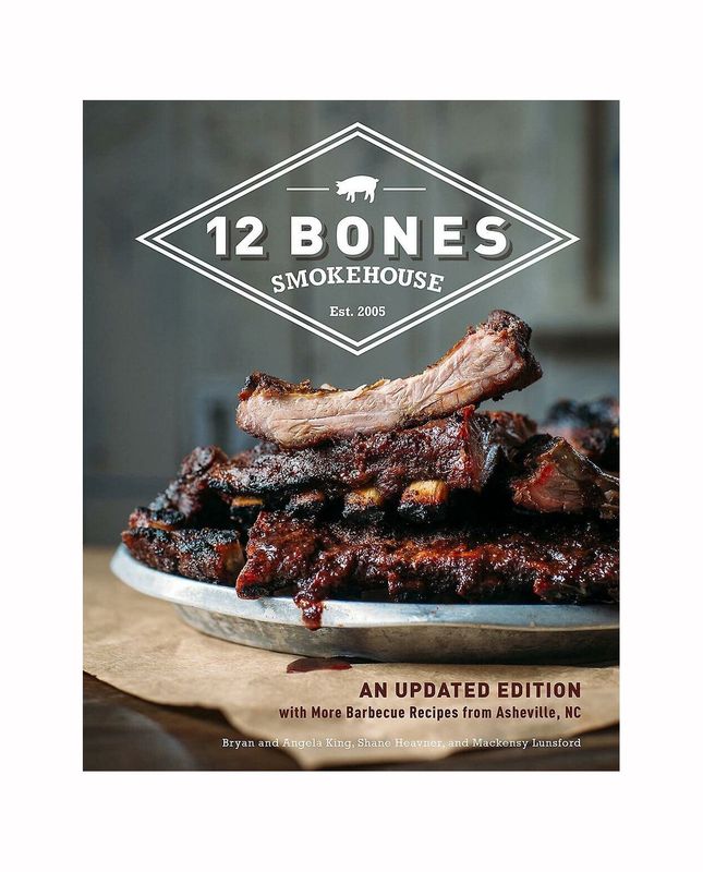 12 Bones Smokehouse An Updated Edition Hardcover Book