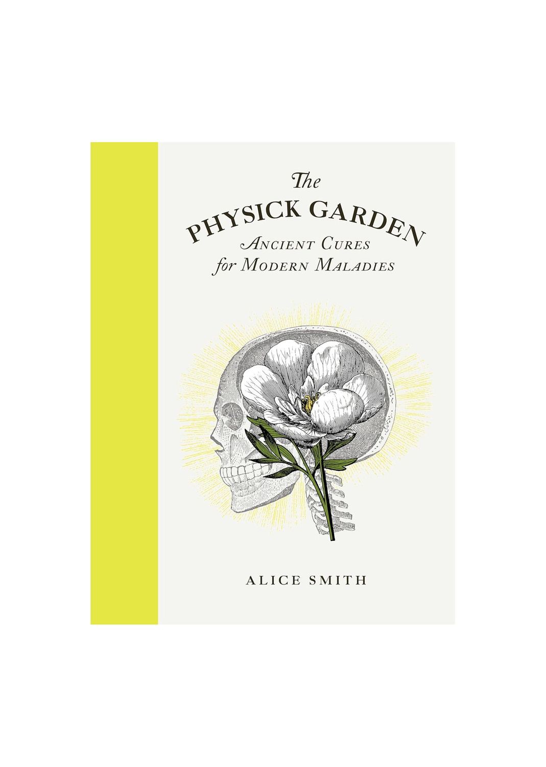 The Physick Garden Hardcover BookThe Physick Garden Hardcover Book