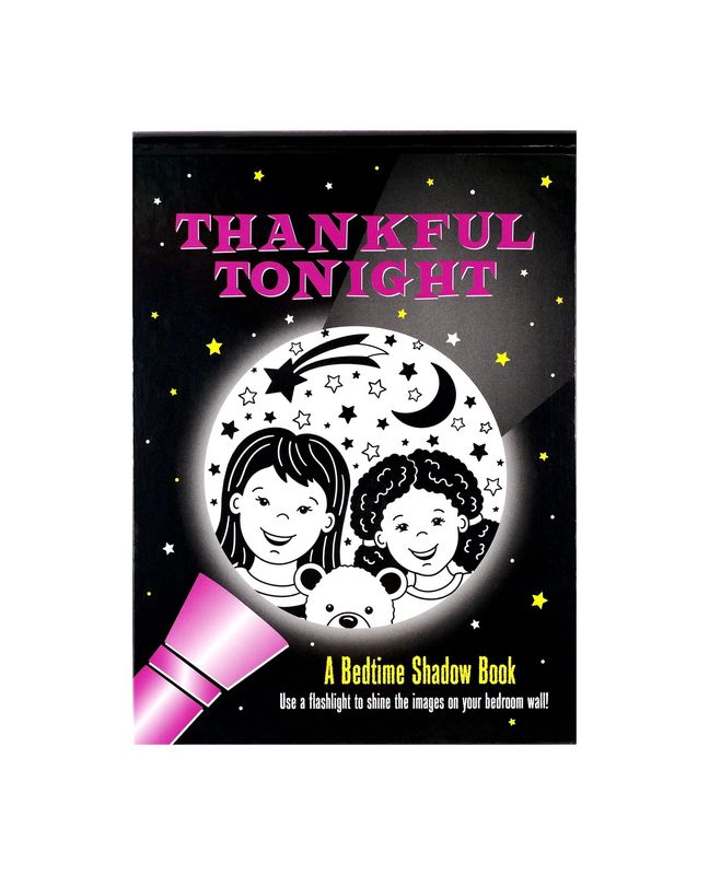 Thankful Tonight: A Bedtime Shadow Hardcover Illustrated Book