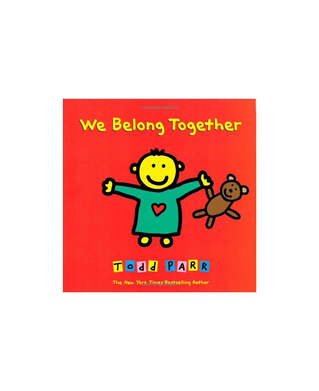 We Belong Together Hardcover Book