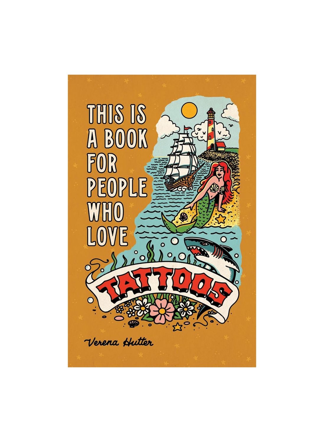 This Is A Book For People Who Love Tattoos Hardcover Book