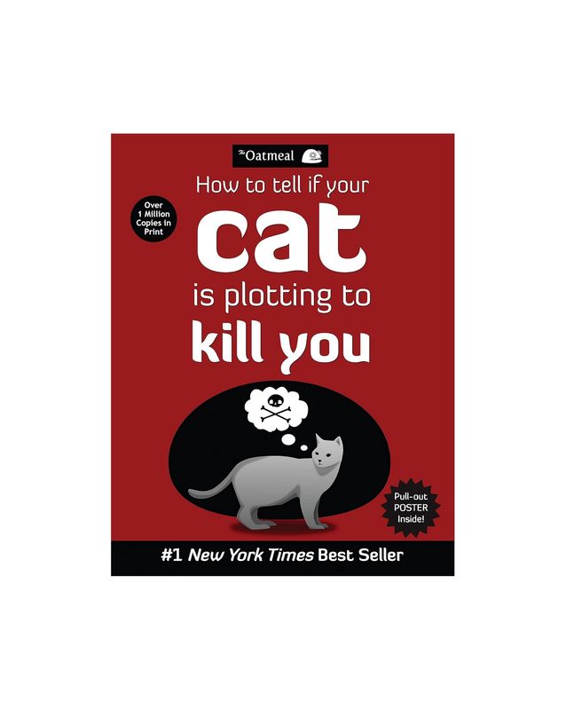 How To Tell If Your Cat Is Plotting To Kill You Paperback Book