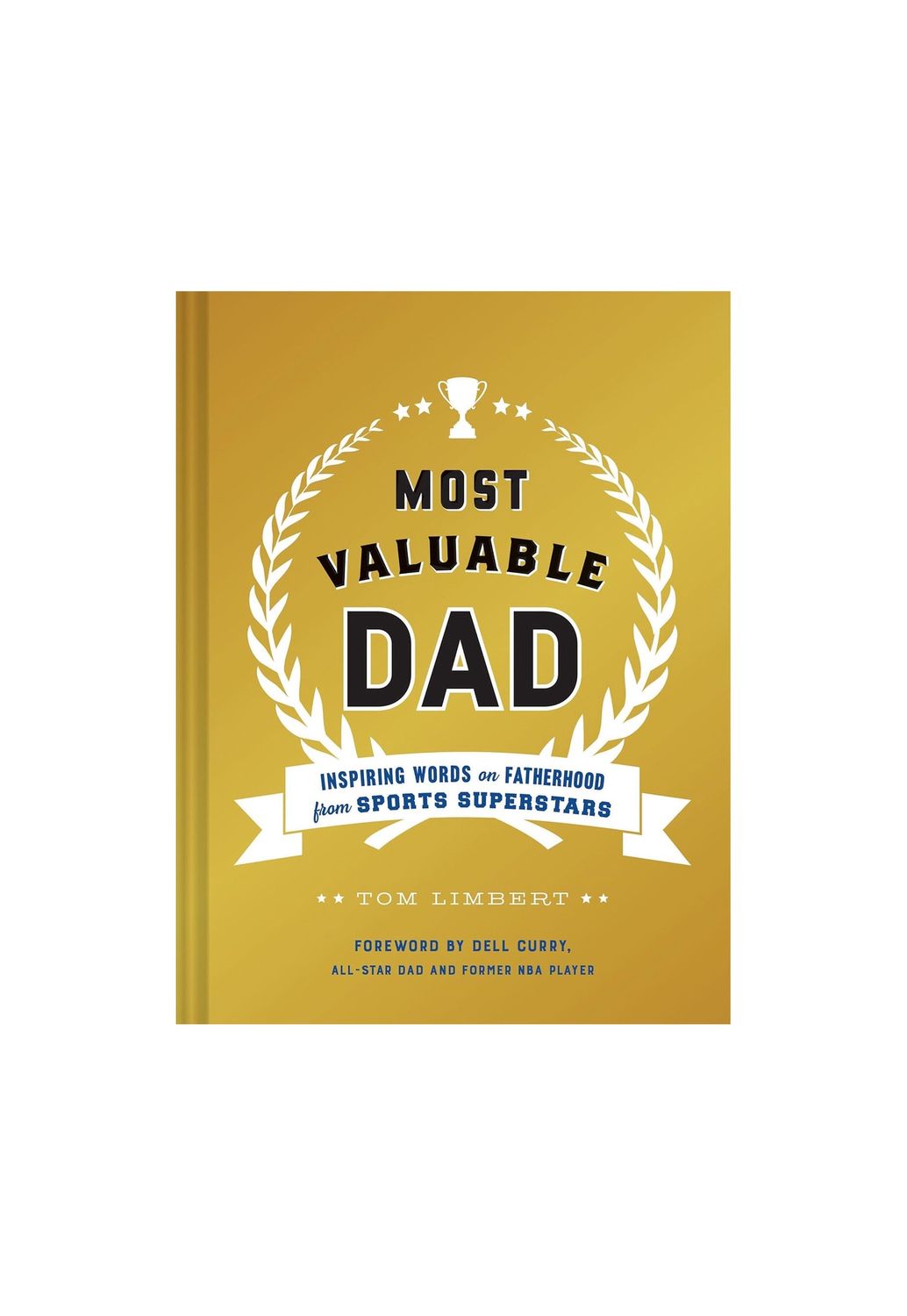 Most Valuable Dad Hardcover Book