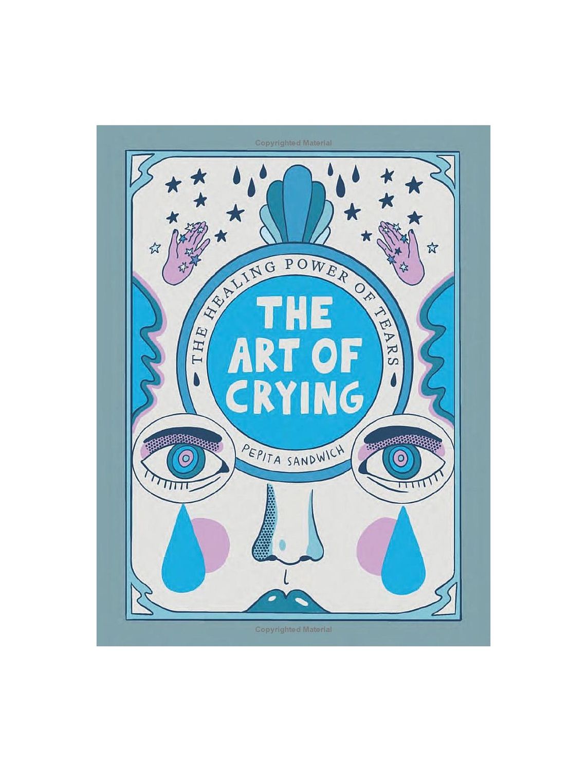 The Art Of Crying Hardcover Book