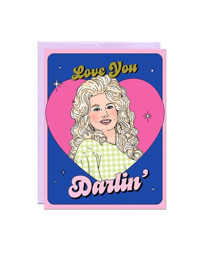 Love You Darlin&#39; Dolly Parton Card