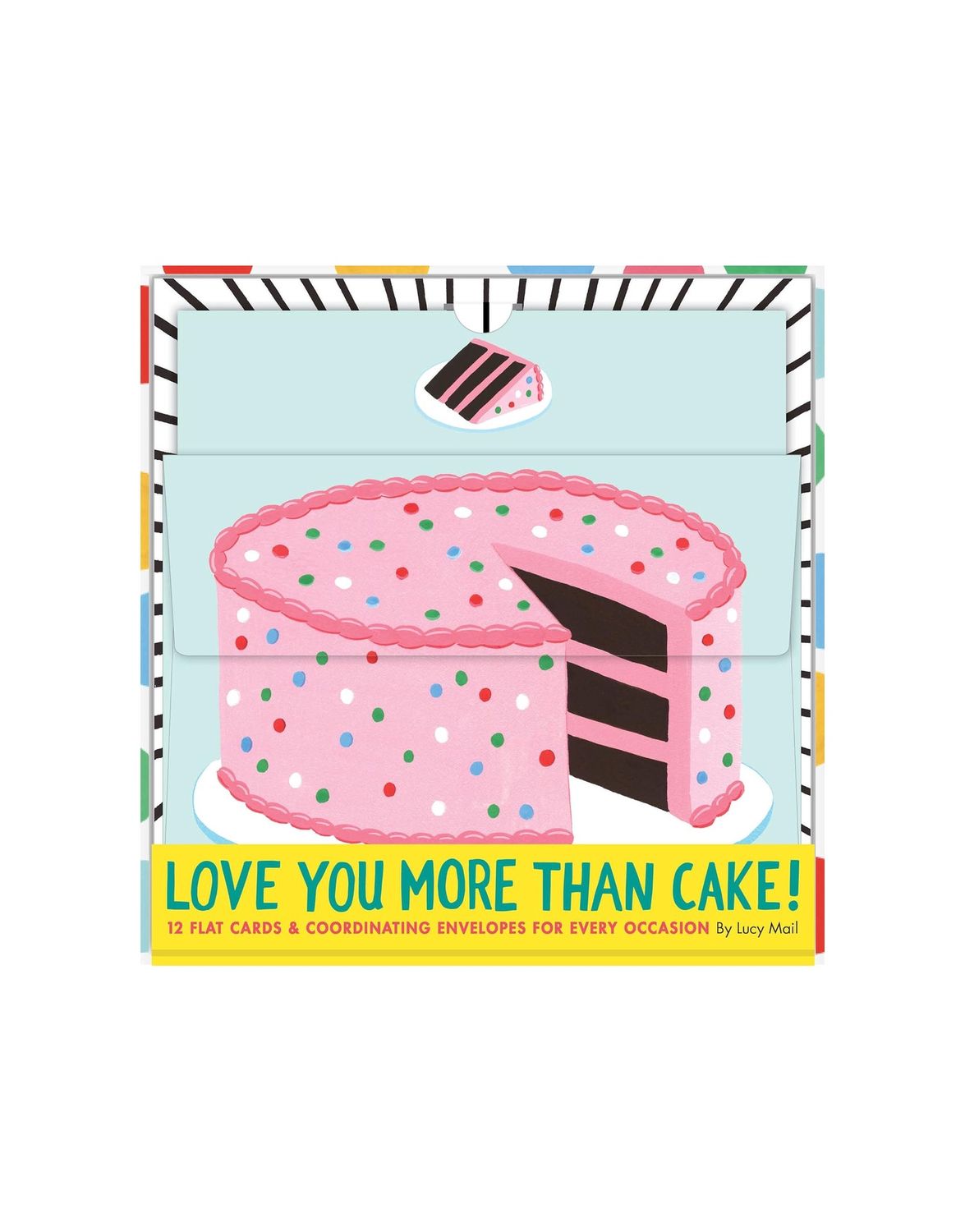 Love You More Than Cake Cards With Envelope