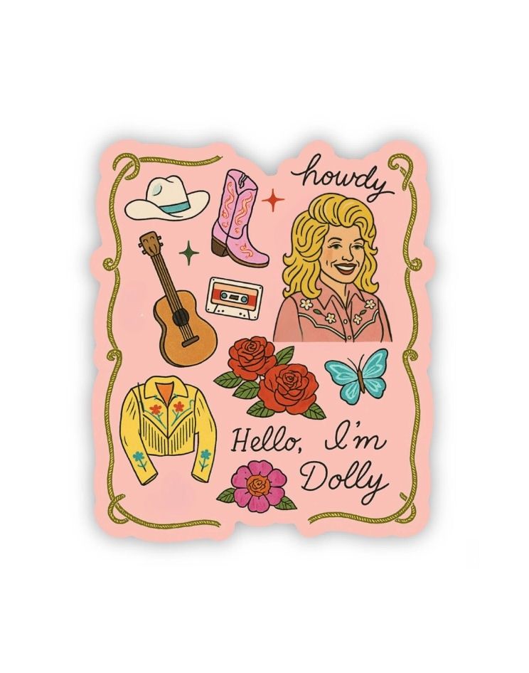 Howdy Hello I’m Dolly Sticker