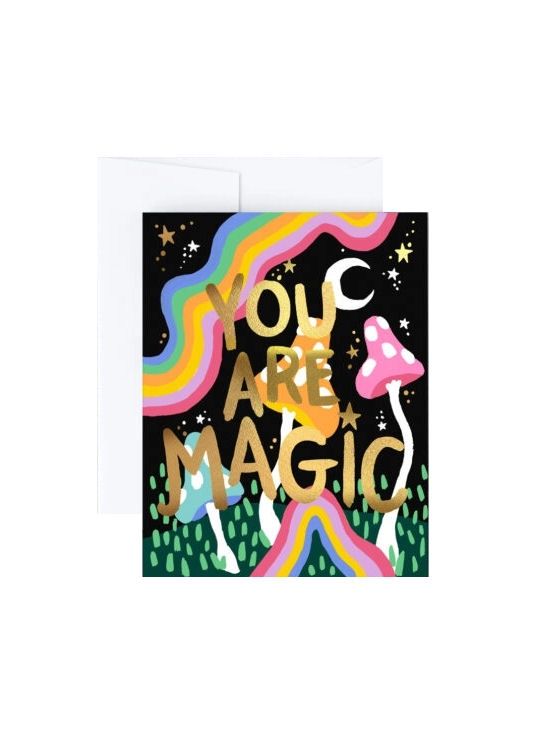 You Are Magic Mushroom Card