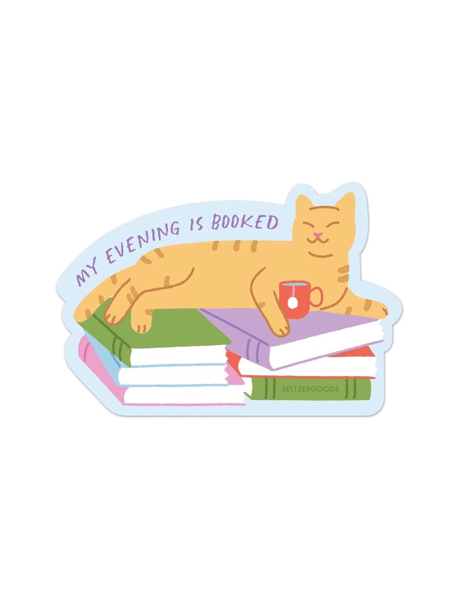My Evening Is Booked Cat Sticker