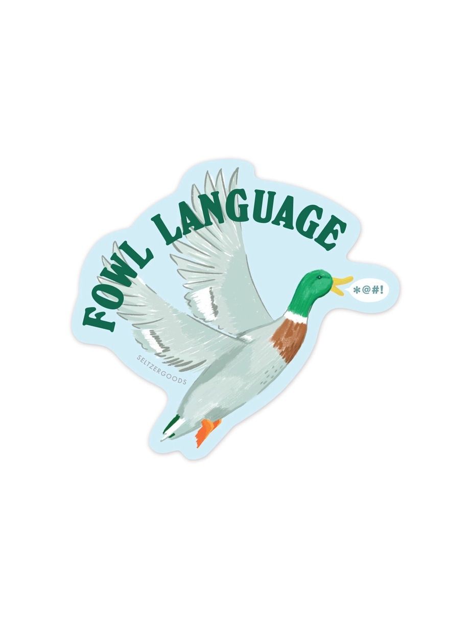 Fowl Language Duck Sticker