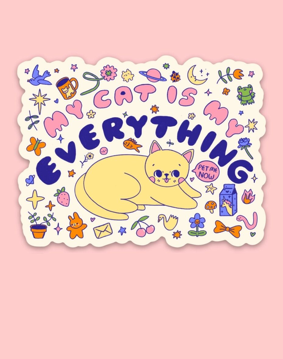 My Cat Is My Everything Bumper Sticker