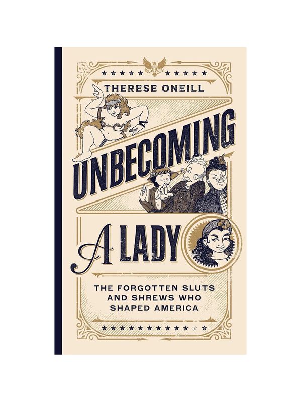 Unbecoming A Lady Hardcover Book