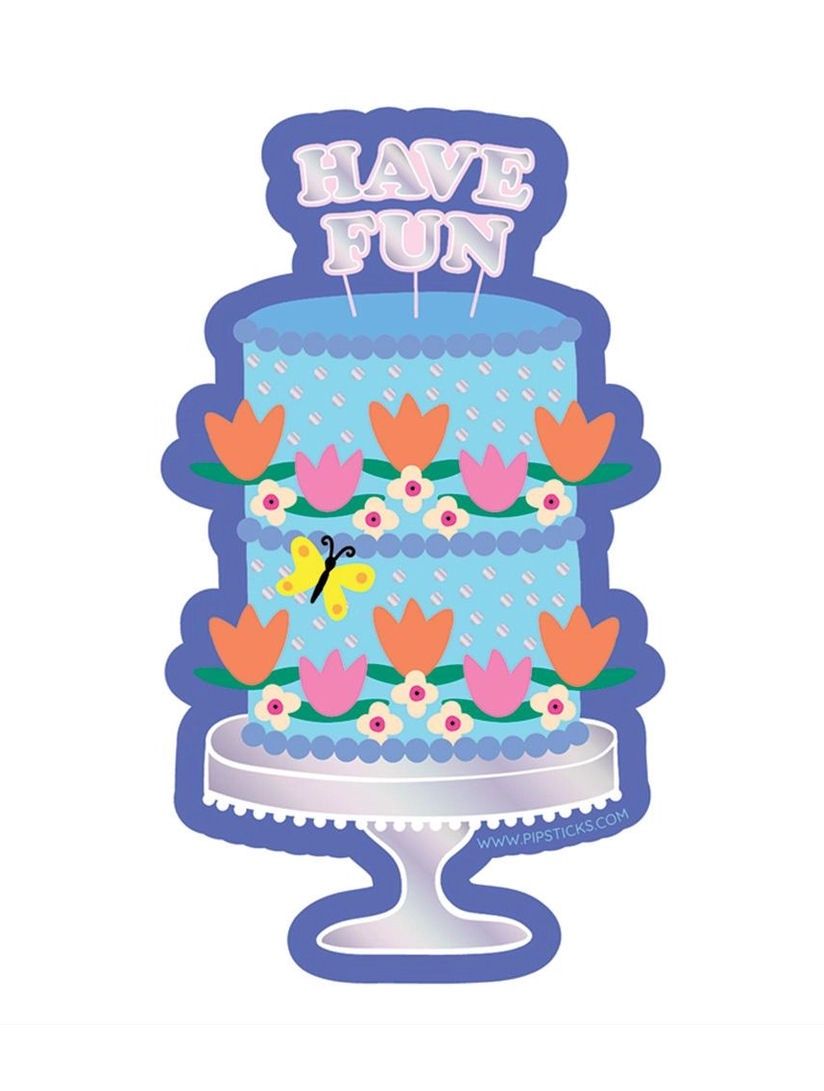Have Fun Cake Sticker