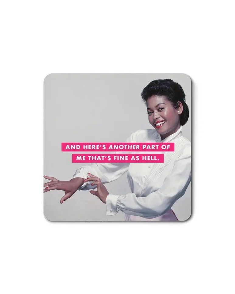 And Here’s Another Part Of Me That’s Fine As Hell Magnet