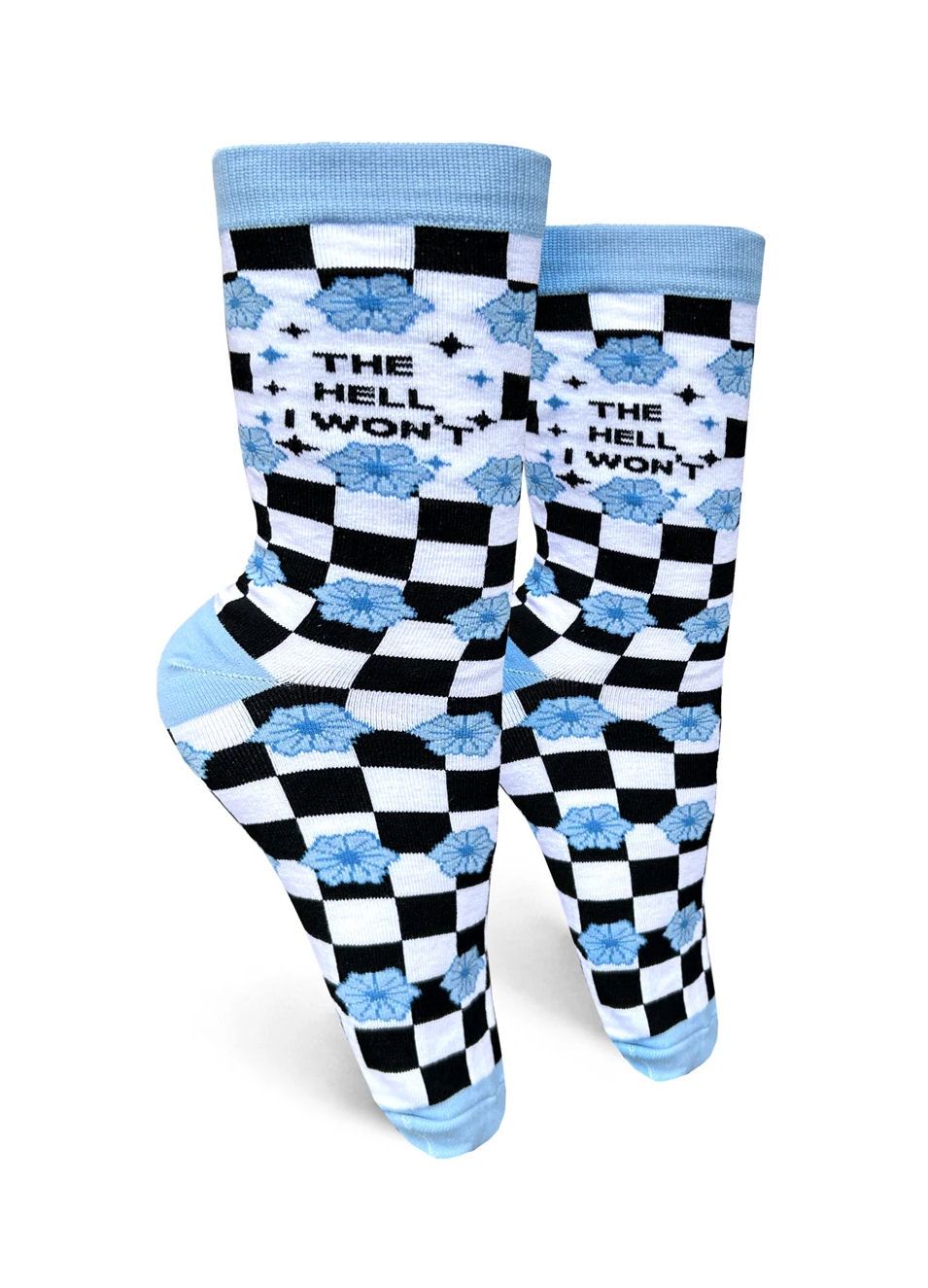 The Hell I Won’t Women’s Crew Socks