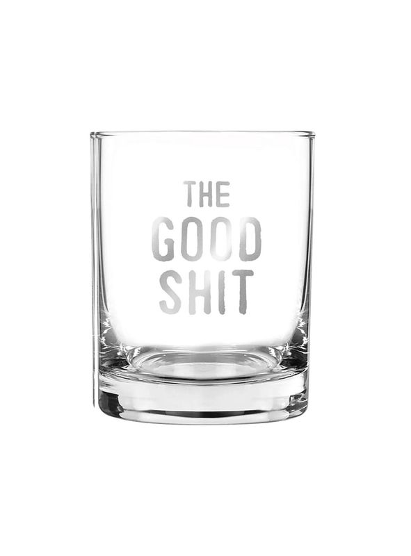 The Good Shit Rocks Glass