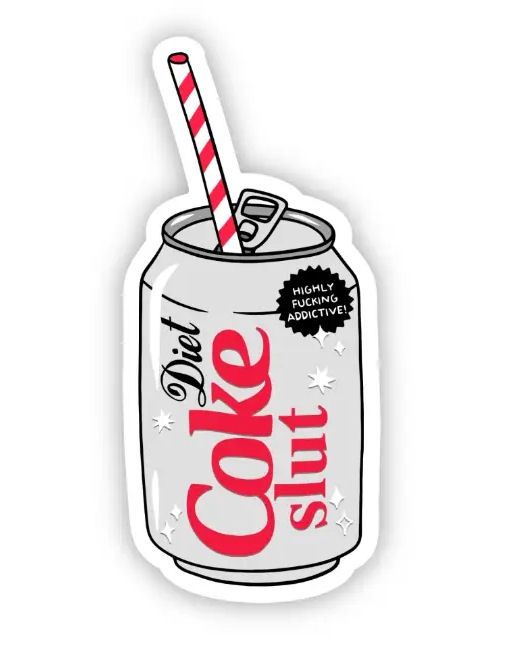 Diet Coke Slut Sticker