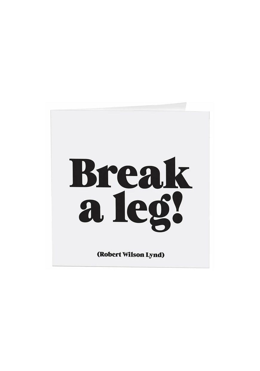 Break A Leg! Card