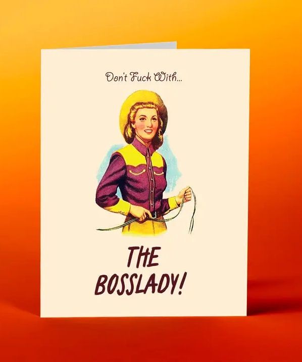 Don&#39;t Fuck With Bosslady Card