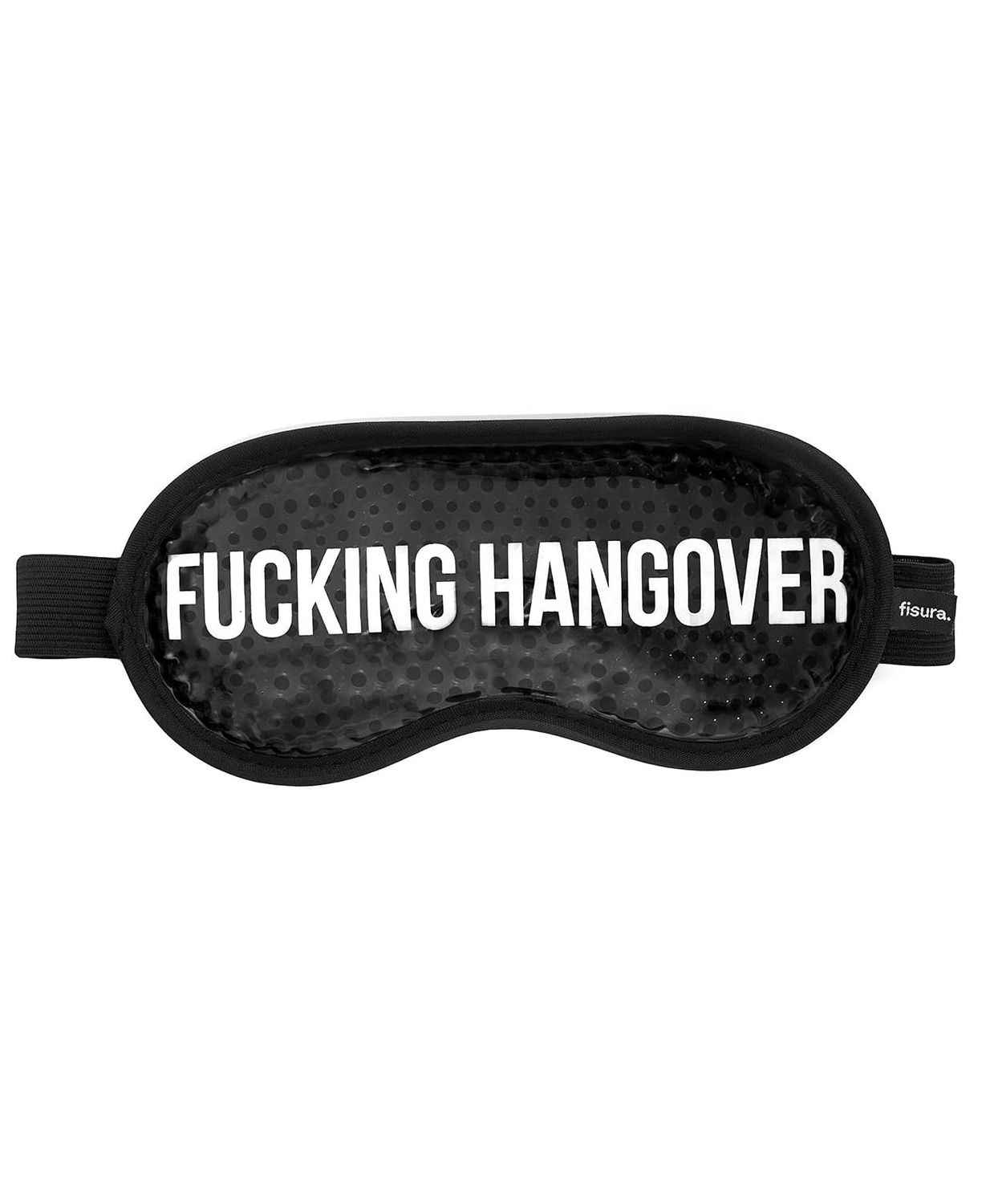 Fucking Hangover Gel Eye Mask
