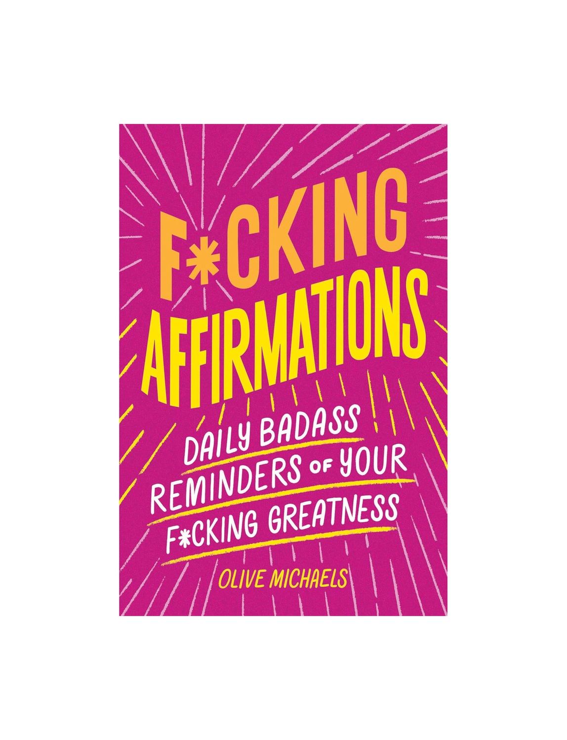 Fucking Affirmations Paperback Book