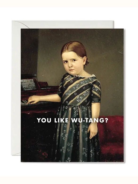 You Like Wu-Tang Card