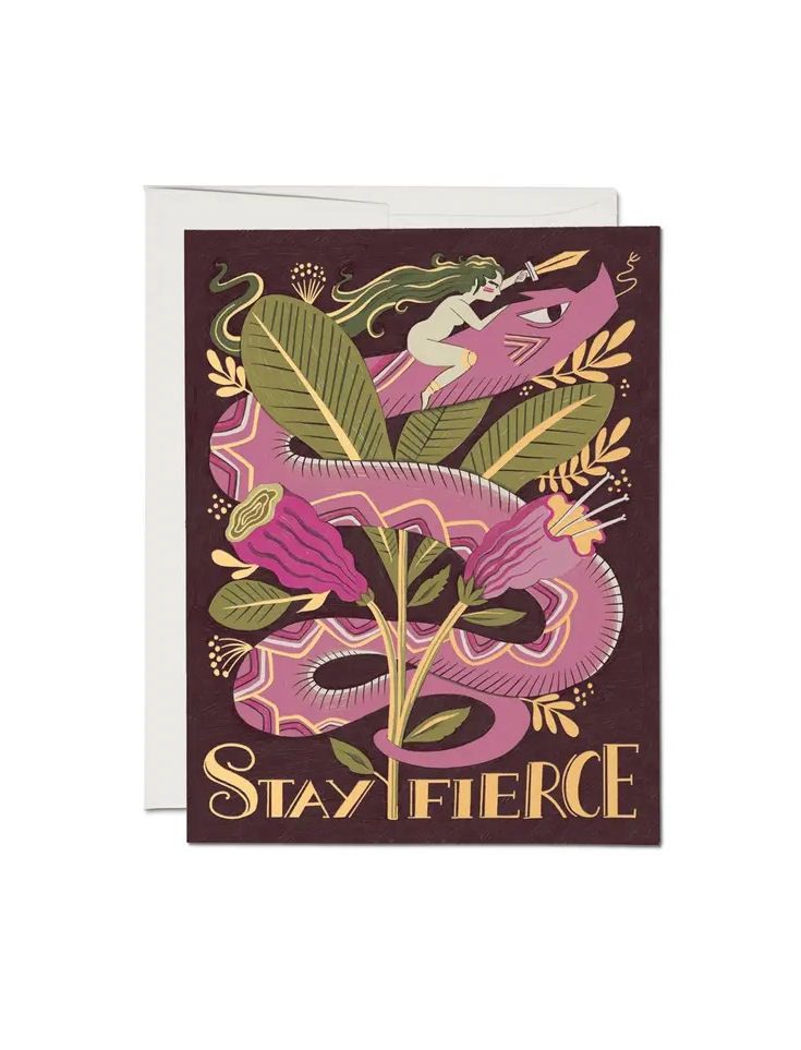 Stay Fierce Pink Serpent Warrior Card