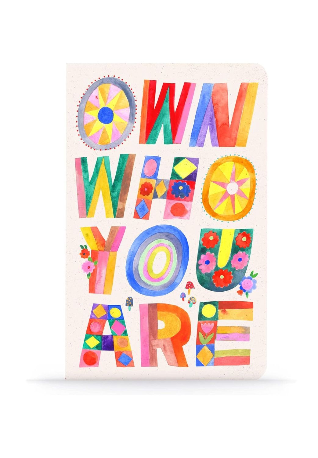 Own Who You Are Lined Notebook