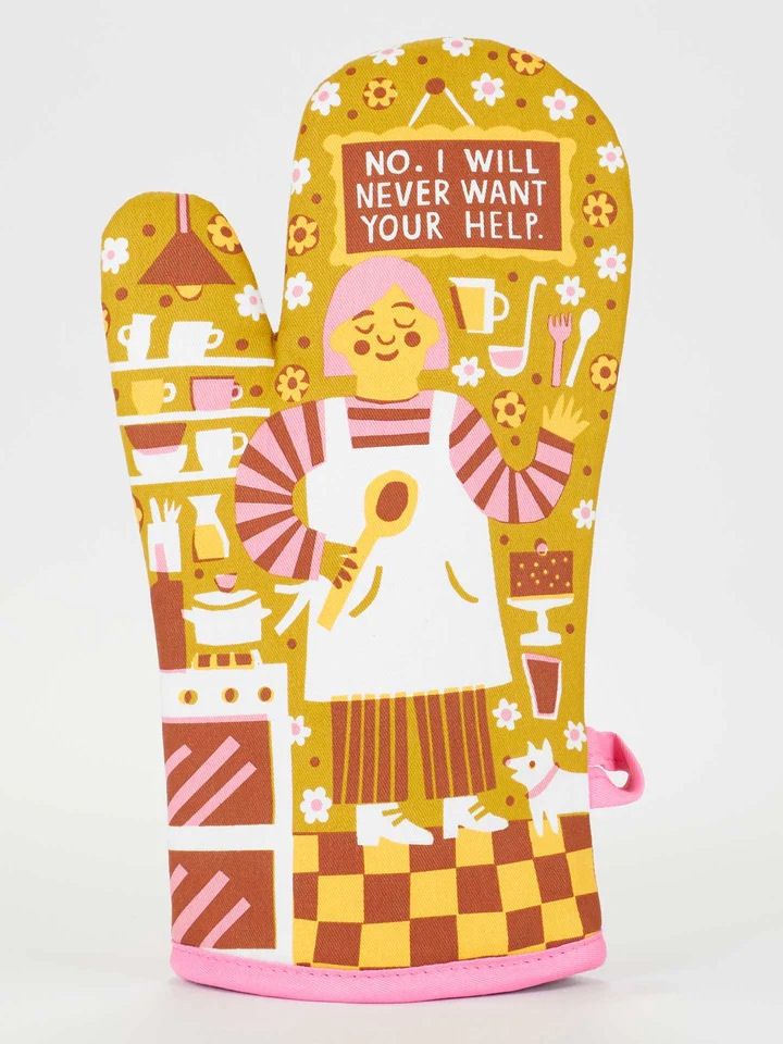 No. I Will Never Want Your Help Oven Mitt