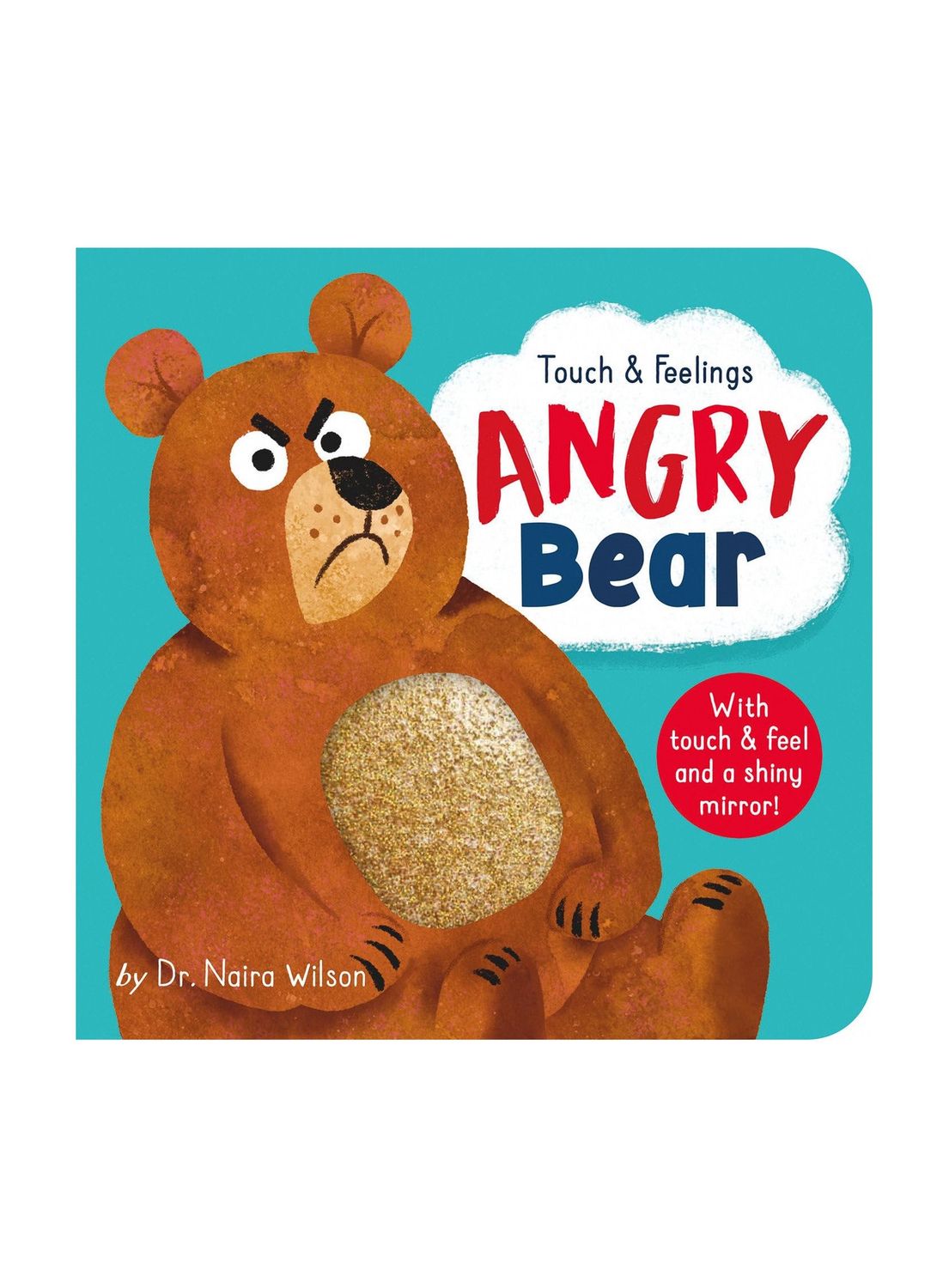 Touch And Feelings Angry Bear Board Book
