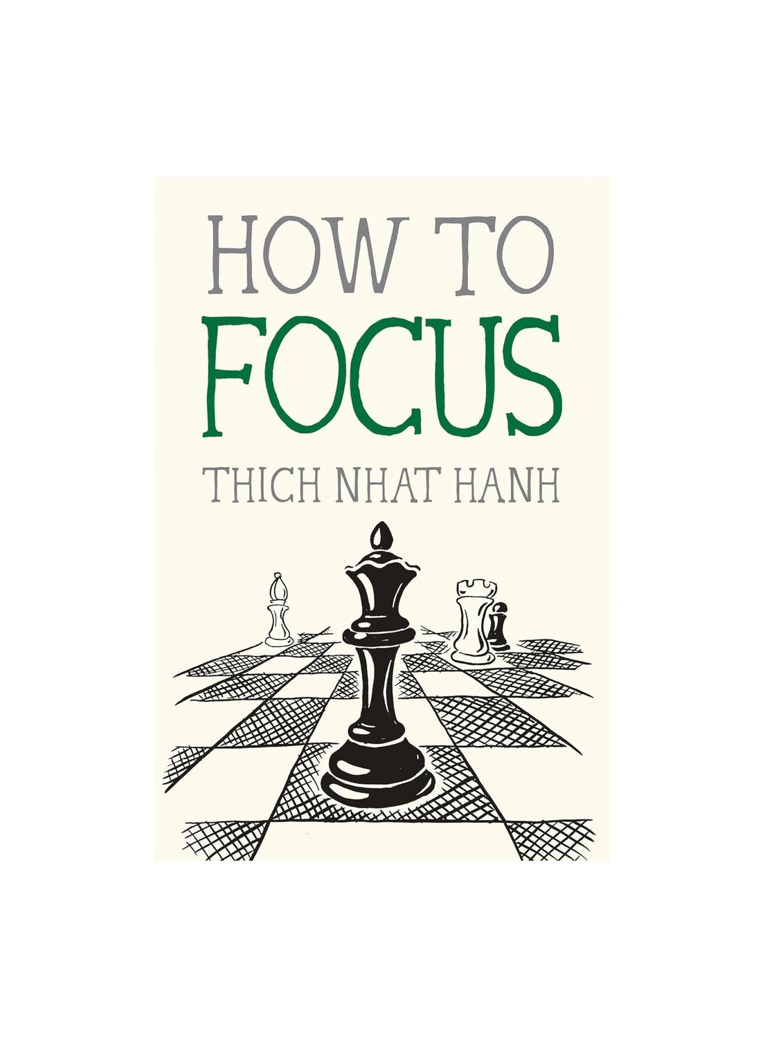 How To Focus Mindfulness Essentials Paperback Book