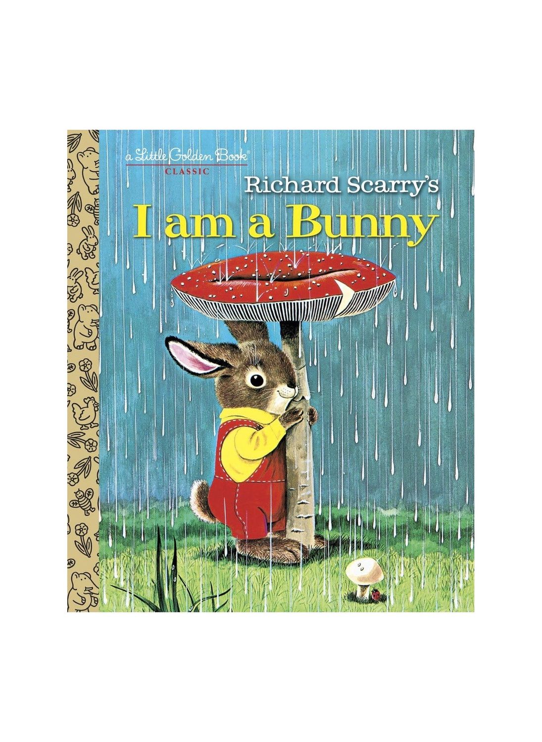 I Am A Bunny Little Golden Hardcover Book LGB