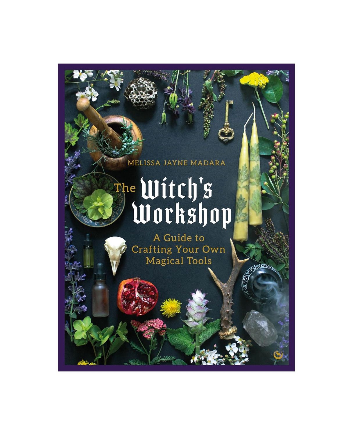 The Witch’s Workshop Craft Guide Hardcover Book