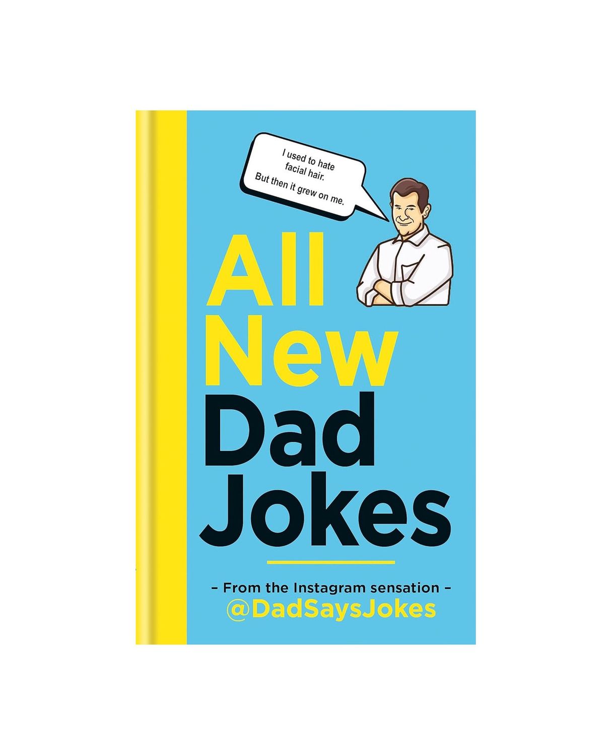 All New Dad Jokes Hardcover Book