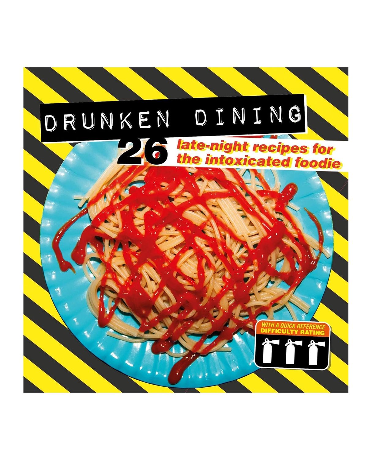 Drunken Dining Hardcover Book