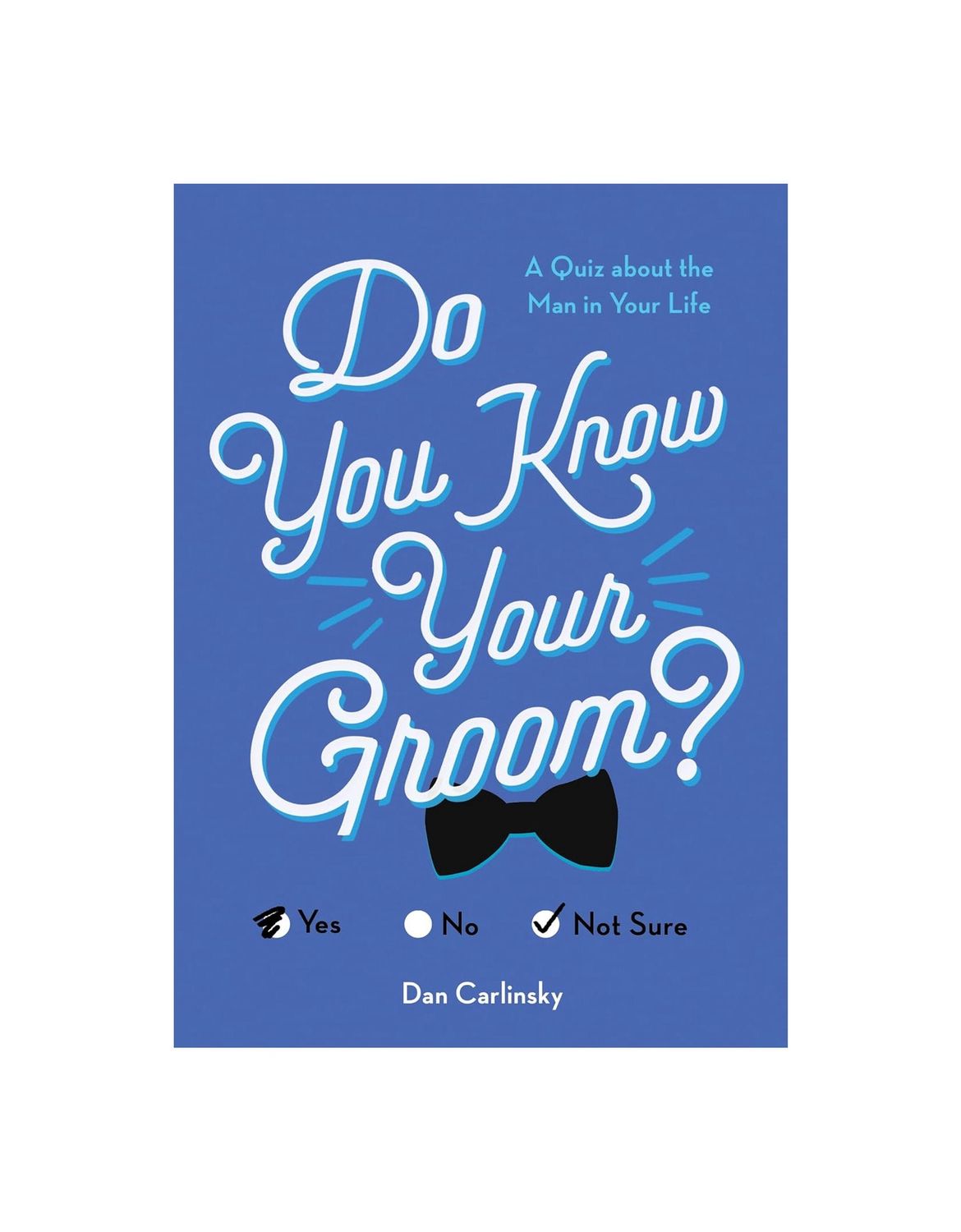 Do You Know Your Groom? Paperback Book