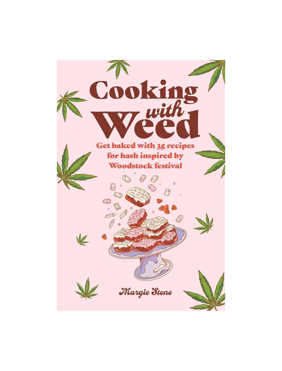 Cooking With Weed Hardcover Cookbook
