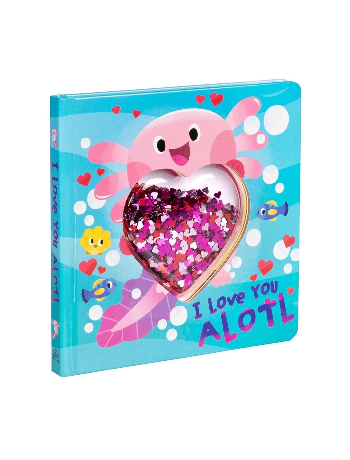 I Love You Alotl Sequin Shaker Board Book