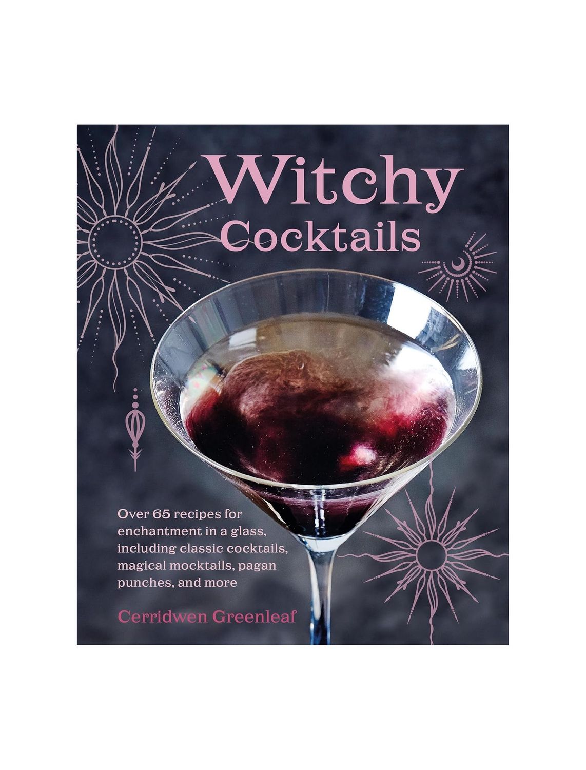 Witchy Cocktails Hardcover Book