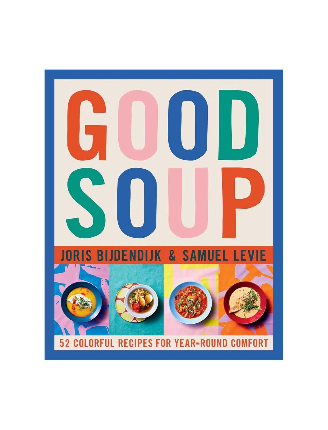 Good Soup Hardcover Cookbook