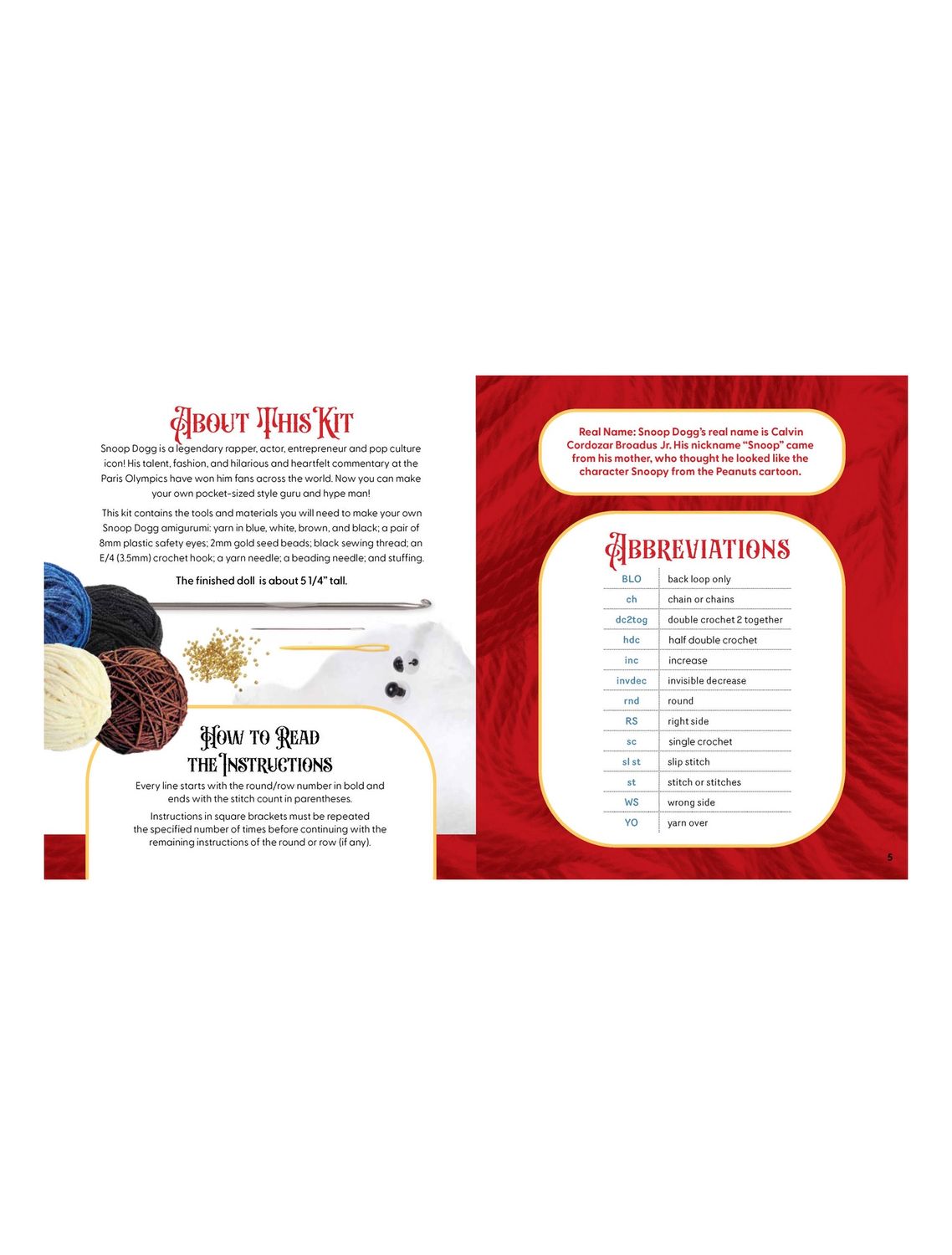 Unofficial Snoop Dogg Book And Crochet Kit