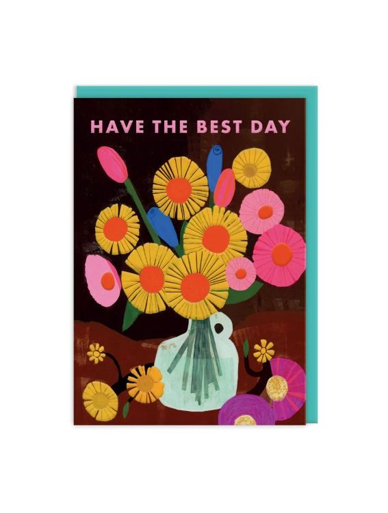 Have The Best Day Vase Birthday Card