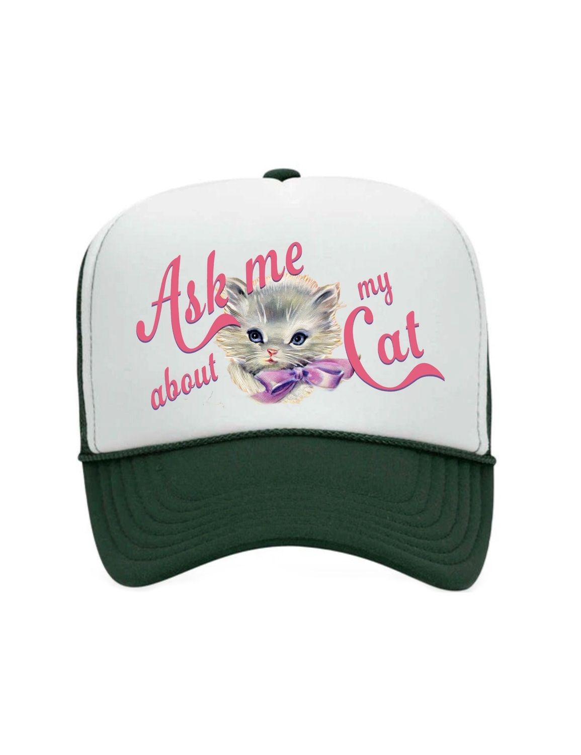 Ask Me About My Cat Green Trucker Hat