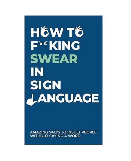How To Swear In Sign Language Card Deck