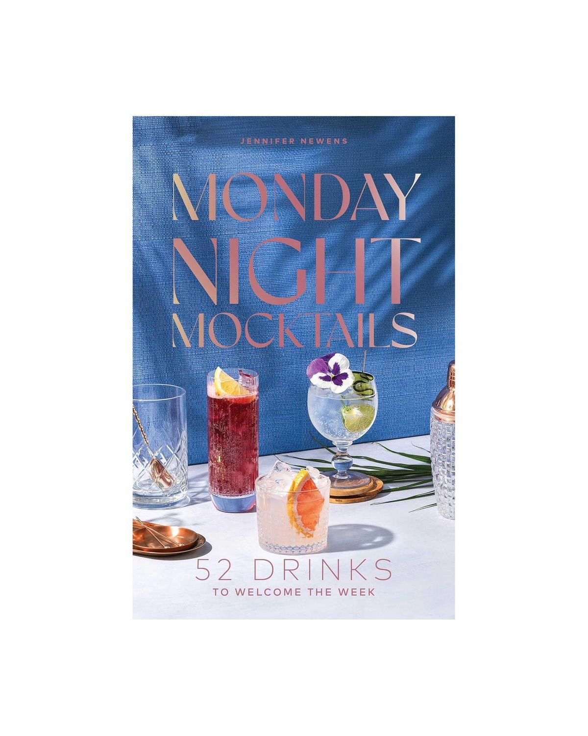 Monday Night Mocktails Hardcover Book