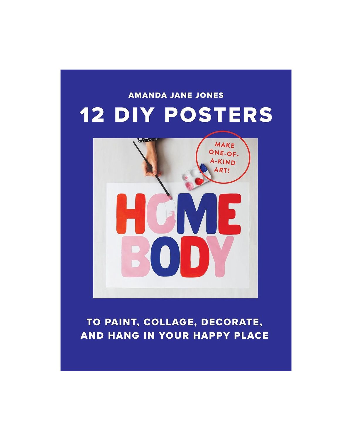 Homebody 12 DIY Posters Paperback Book